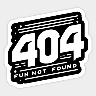 404 Fun Not Found (text v1) Sticker